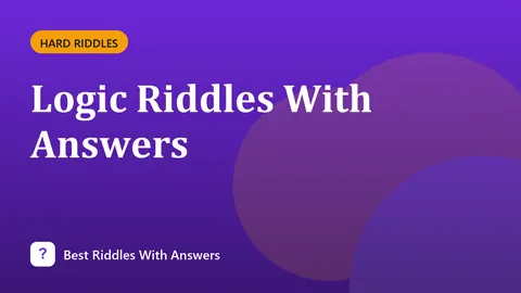 Logic Riddles With Answers