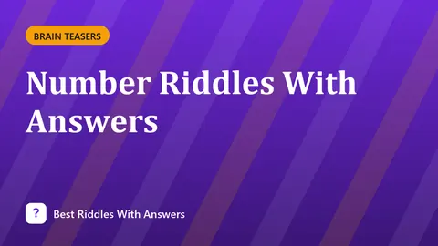 Number Riddles With Answers