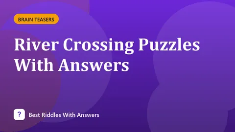 River Crossing Puzzles With Answers